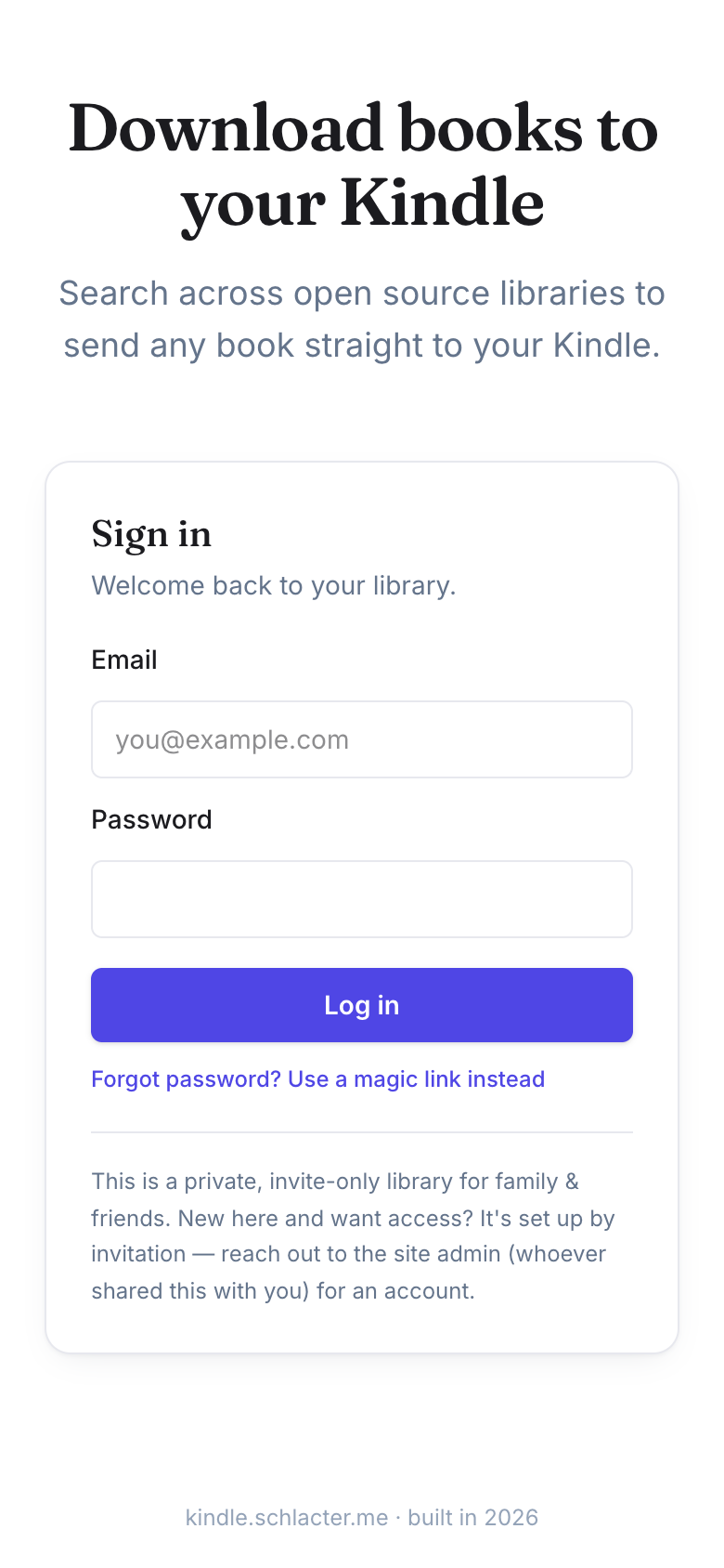 The front door: a private, invite-only library for family and friends — sign in with a password or a magic link.